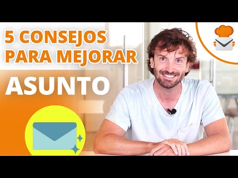 Cómo Escribir Mejores Asuntos de Email Marketing