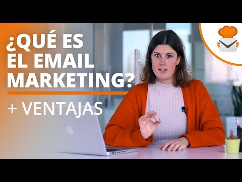 ¿Qué es el Email Marketing? 5 Ventajas Importantes