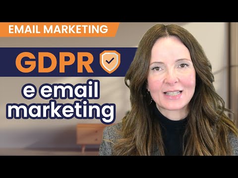 Email marketing e GDPR: come garantire la protezione dei dati personali