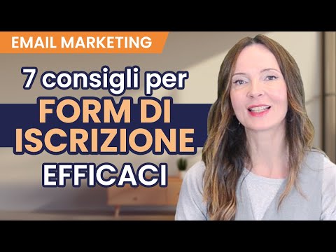 7 consigli per far crescere la mailing list grazie a un form di iscrizione efficace