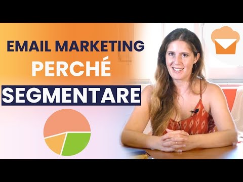 Perché e come segmentare la mailing list (per migliorare le conversioni)