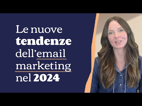 Le nuove tendenze dell’email marketing nel 2024