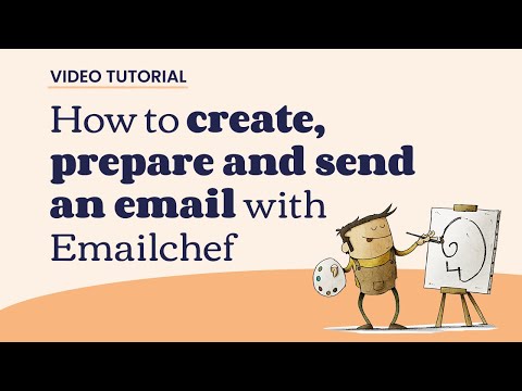 How to create, prepare and send an email with Emailchef