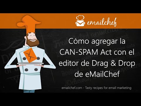 [ES] Cómo agregar la CAN-SPAM Act con el editor de Drag &amp; Drop de eMailChef