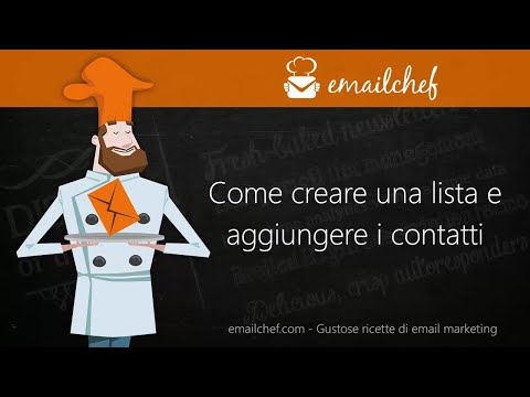 Tutorial: come creare una lista di contatti con emailchef