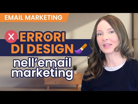 4 errori di design che possono danneggiare le tue campagne di email marketing