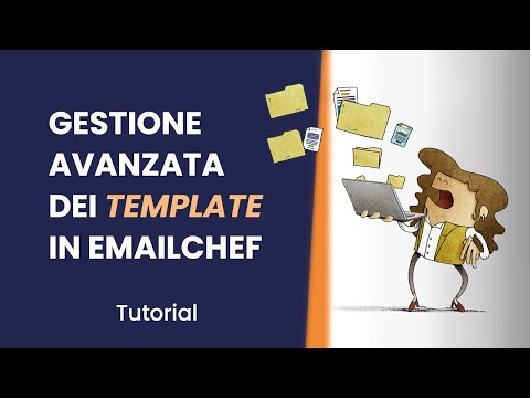 Come gestire e organizzare i template in Emailchef