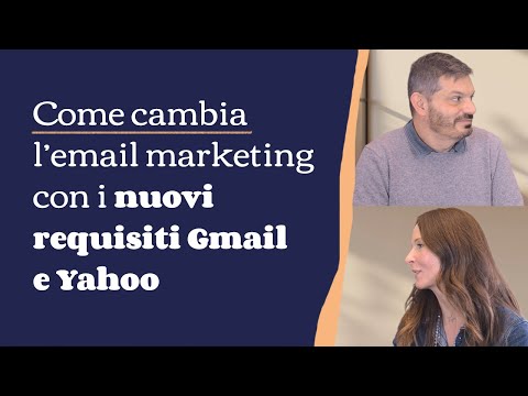 Come cambia l’email marketing con i nuovi requisiti Gmail e Yahoo