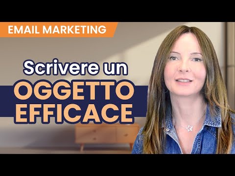 Come si scrive un oggetto che funziona per l’email marketing? Usa queste 4 strategie