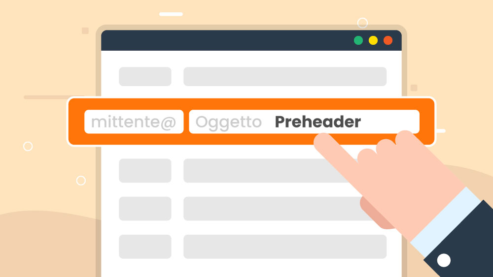 Come scrivere un preheader efficace e aumentare le aperture delle email