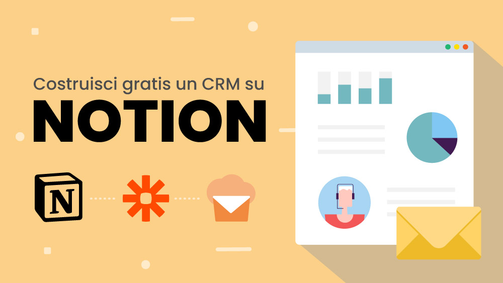 Notion CRM: come crearlo gratis e trasformarlo in una macchina di marketing